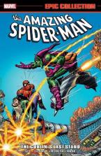 AMAZING SPIDER-MAN EPIC COLLECTION: THE GOBLIN'S LAST STAND (NEW PRINTING 2)  Paperback