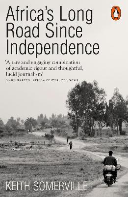 PENGUIN ORANGE SPINES : AFRICA'S LONG ROAD SINCE INDEPENDENCE Paperback