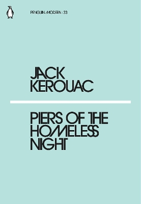 PENGUIN MODERN CLASSICS : PIERS OF THE HOMELESS NIGHT Paperback