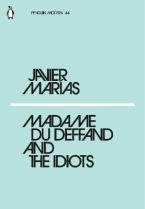 PENGUIN MODERN CLASSICS : MADAME DU DEFFAND AND THE IDIOTS Paperback
