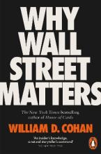 PENGUIN ORANGE SPINES : WHY WALL STREET MATTERS Paperback