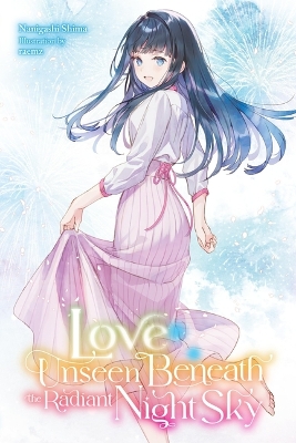LOVE UNSEEN BENEATH THE RADIANT NIGHT SKY TPB
