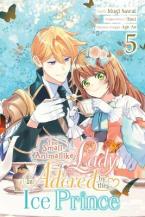THE SMALL-ANIMALLIKE LADY IS ADORED BY THE ICE PRINCE, VOL. 5 (MANGA) TPB