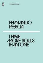 PENGUIN MODERN CLASSICS : I HAVE MORE SOULS THAN ONE Paperback