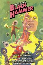 THE WORLD OF BLACK HAMMER LIBRARY EDITION VOLUME 6 HC