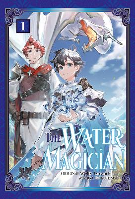 THE WATER MAGICIAN: VOLUME 1 (MANGA) TPB