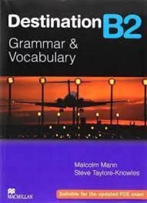 DESTINATION GRAMMAR & VOCABULARY B2 Student's Book (+ E-BOOK)