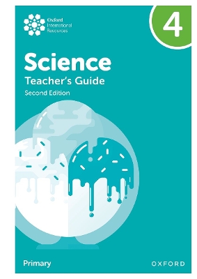 Oxford International Primary Science: Teacher's Guide 4 (Second Edition)