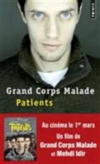 GRAND CORPS MALADE - PATIENTS