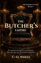 THE EMPIRE LEGACY - BOOK 1: THE BUTCHER'S EMPIRE Paperback