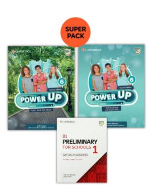 POWER UP 6 SUPER PACK 2 (Student's Book + Workbook + PRELIMINARY FOR SCHOOLS 1) 2ND ED